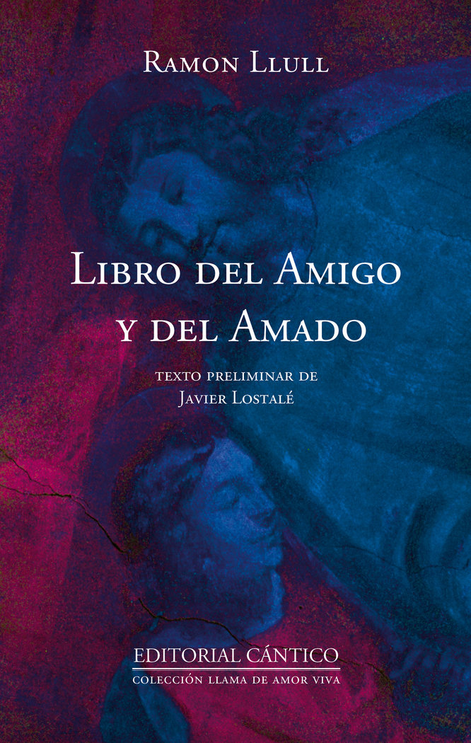 Libro Del Amigo y Del Amado-Ramon Llull