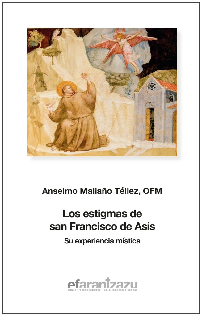 Los Estigmas de San Francisco de Asis-Maliaño Tellez Anselmo