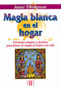Magia Blanca En el Hogar-Thompson Janet