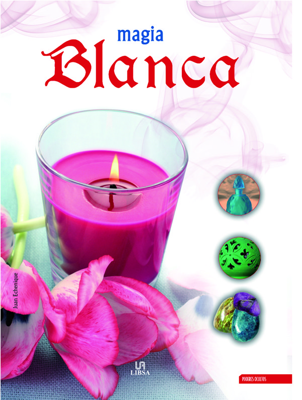 Magia Blanca Pode-ocul9273-Echenique Juan