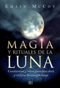 Magia y Rituales de la Luna-Mccoy Edain