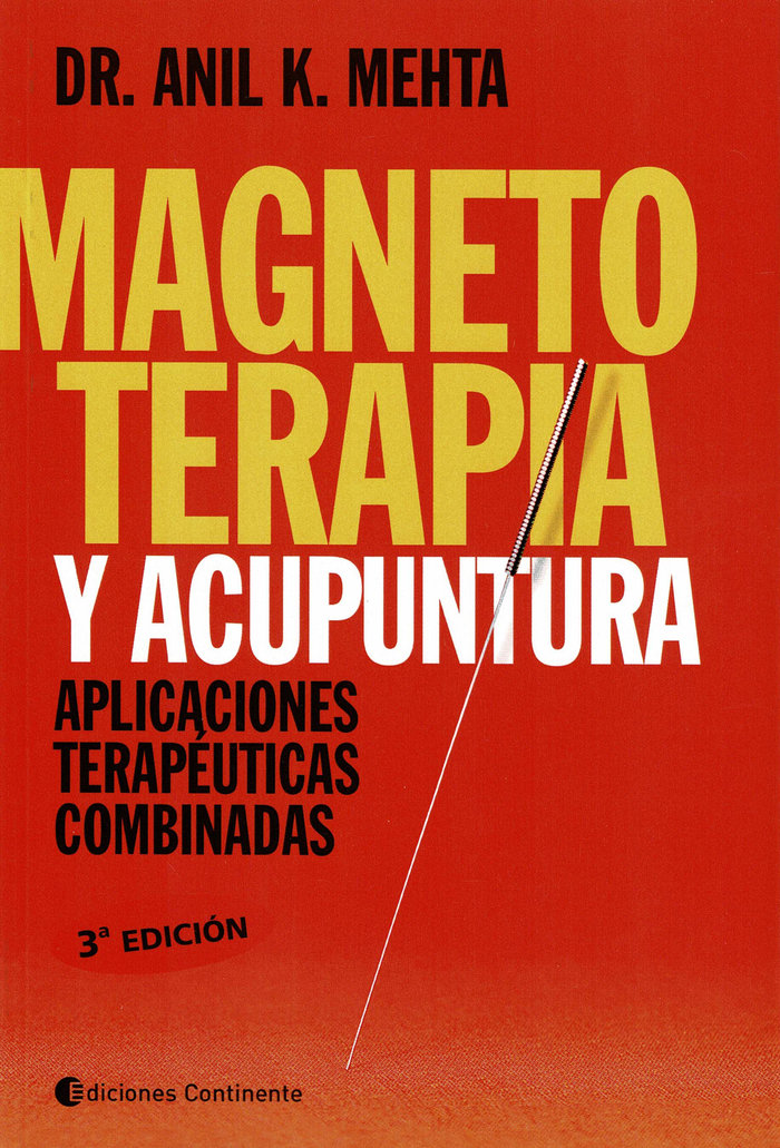 Magnetoterapia y Acupuntura-Mehta Anil K.