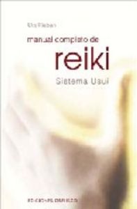 Manual Completo de Reiki: Sistema Usui-Rieben Urs