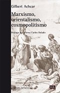 Marxismo Orientalismo Cosmopolitismo-Achcar Gilbert