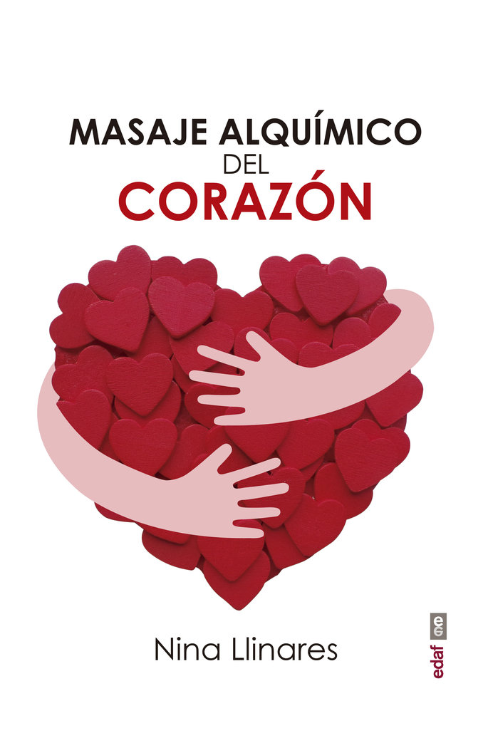 Masaje Alquimico Del Corazon-Payá Llinares Nina