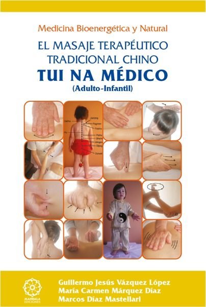 Masaje Terapeutico Tradicional Chino-Vazquez Lopez Guillermo Jesus