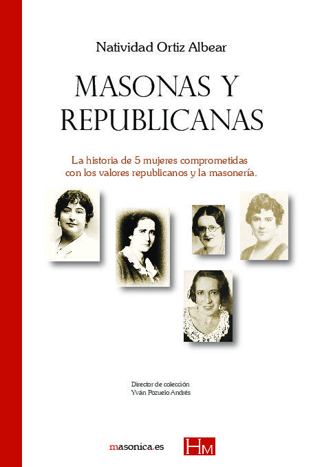 Masonas y Republicanas-Ortiz Albear Natividad
