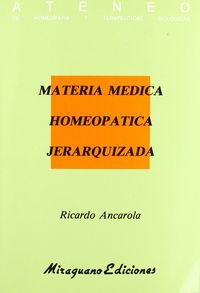 Materia Medica Homeopatica Jerarqui-Ancarola Ricardo