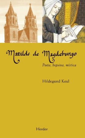 Matilde de Magdeburgo-Keul Hildegund