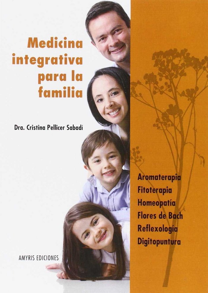 Medicina Integrativa para la Familia-Pellicer Sabadí Dra. Cristina