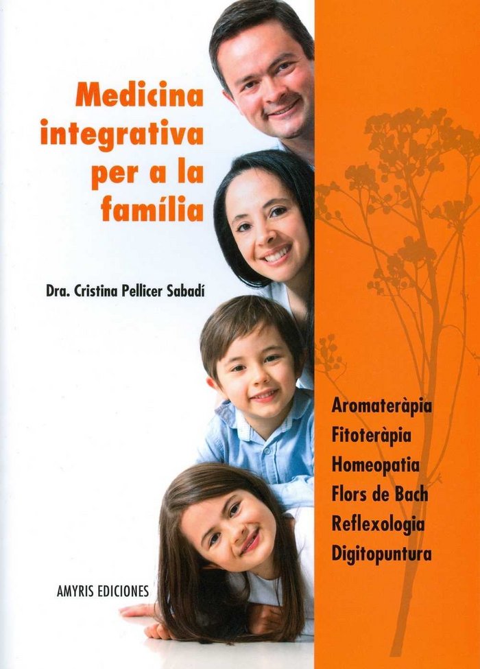 Medicina Integrativa Per a la Familia-Pellicer Sabadí Dra. Cristina