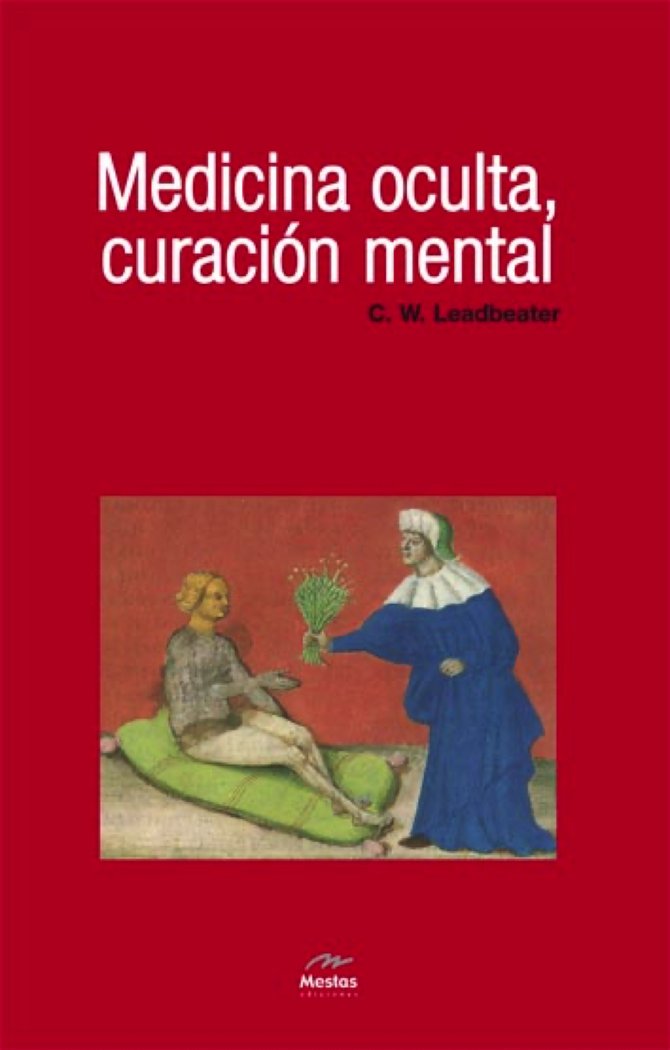 Medicina Oculta Curacion Mental-Leadbeater C. W.