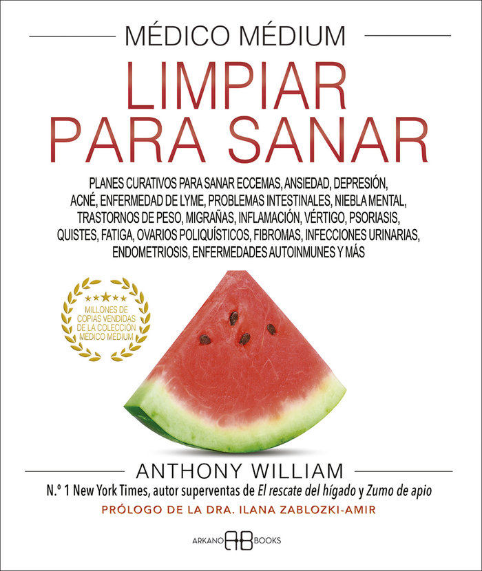 Medico Medium Vi Limpiar para Sanar-William Anthony