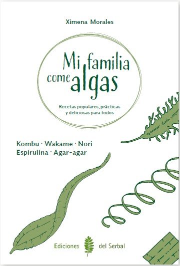Mi Familia Come Algas-Ximena Morales