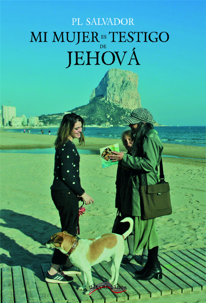 Mi Mujer Es Testigo de Jehova-Salvador Pl