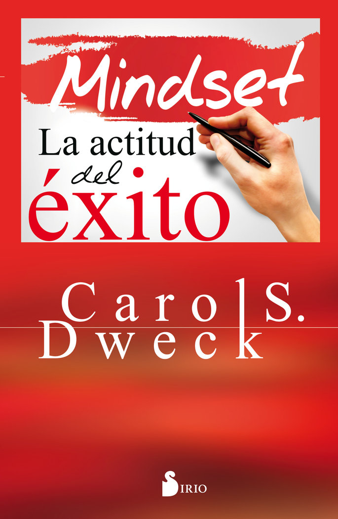 Mindset Actitud Del Exito la-Dweck Carol