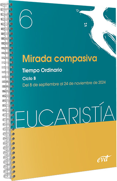 Mirada Compasiva Eucaristia 6 2024-Equipo Eucaristia