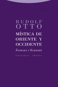 Mistica de Oriente y Occidente-Otto Rudolf