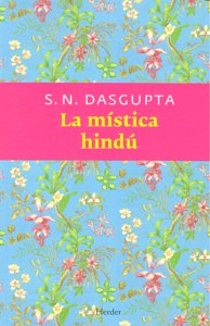 Mistica Hindu la-Dasgupta Surendranath