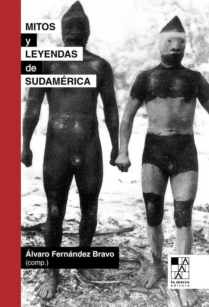 Mitos y Leyendas de Sudamerica-Fernandez Bravo Alvaro