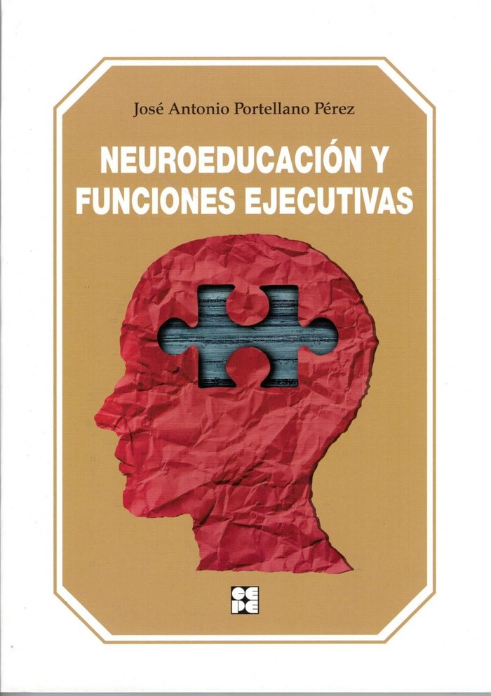 Neuroeducacion y Funciones Ejecutivas-Portellano Pérez José Antonio