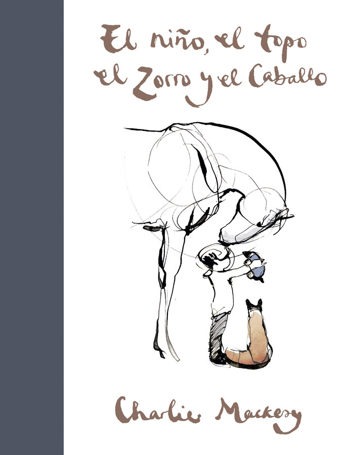 Niño el Topo el Zorro y el Caballo el-Mackesy Charlie