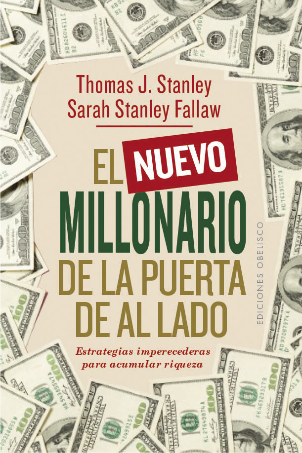 Nuevo Millonario de la Puerta de Al Lado el-Stanley Thomas J.