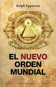 Nuevo Orden Mundial el-Epperson Ralph