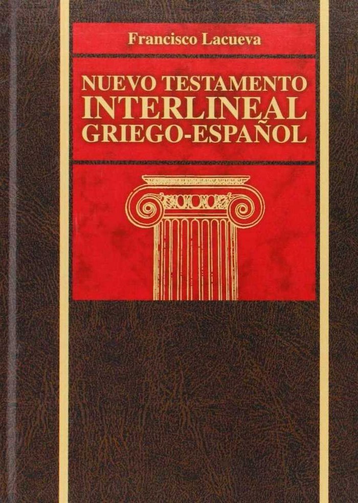 Nuevo Testamento Interlineal Griego-español-Lacueva Lafarga Francisco