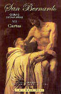 Obras Completas de San Bernardo. Vii: Cartas-San Bernardo