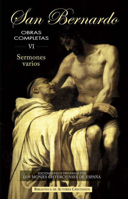 Obras Completas de San Bernardo Vi Sermones Varios-San Bernardo