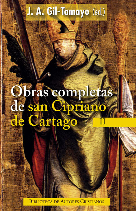Obras Completas de San Cipriano de Cartago Ii-Cipriano de Cartago Santo