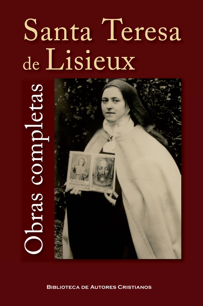 Obras Completas de Santa Teresa de Lisieux-Teresa Del Niño Jesús - Santa -