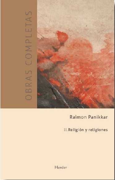 Obras Completas Ii Religion y Religiones-Panikkar Raimon