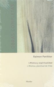 Obras Completas Tomo i Mistica y Espiritualidad-Panikkar Raimon