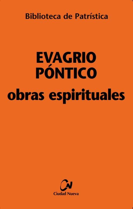 Obras Espirituales-Evagrio Póntico