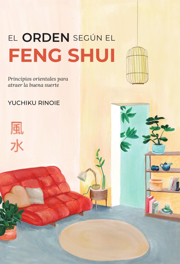 Orden segun el Feng Shui el-Rinoie Yuchiko