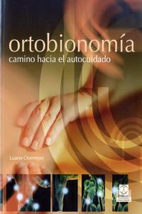 Ortobionomia Camino Hacia el Autocuidado-Overmyer Luann