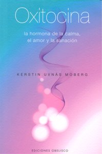 Oxitocina-Moberg Kerstin Uvnäs