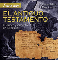 Para Leer el Antiguo Testamento Primer Testamento En Sus Tex-Billon Gérard