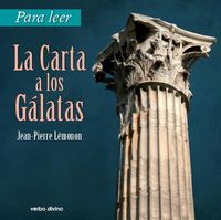 Para Leer la Carta a los Galatas-Lémonon Jean-pierre