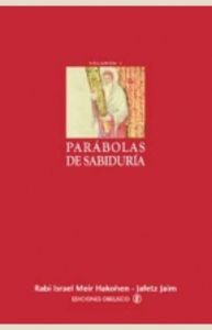 Parabolas de Sabiduria i-Hakohen Israel Meir