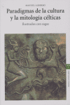 Paradigmas de la Cultura y Mitologia Celticas-Alberro Manuel