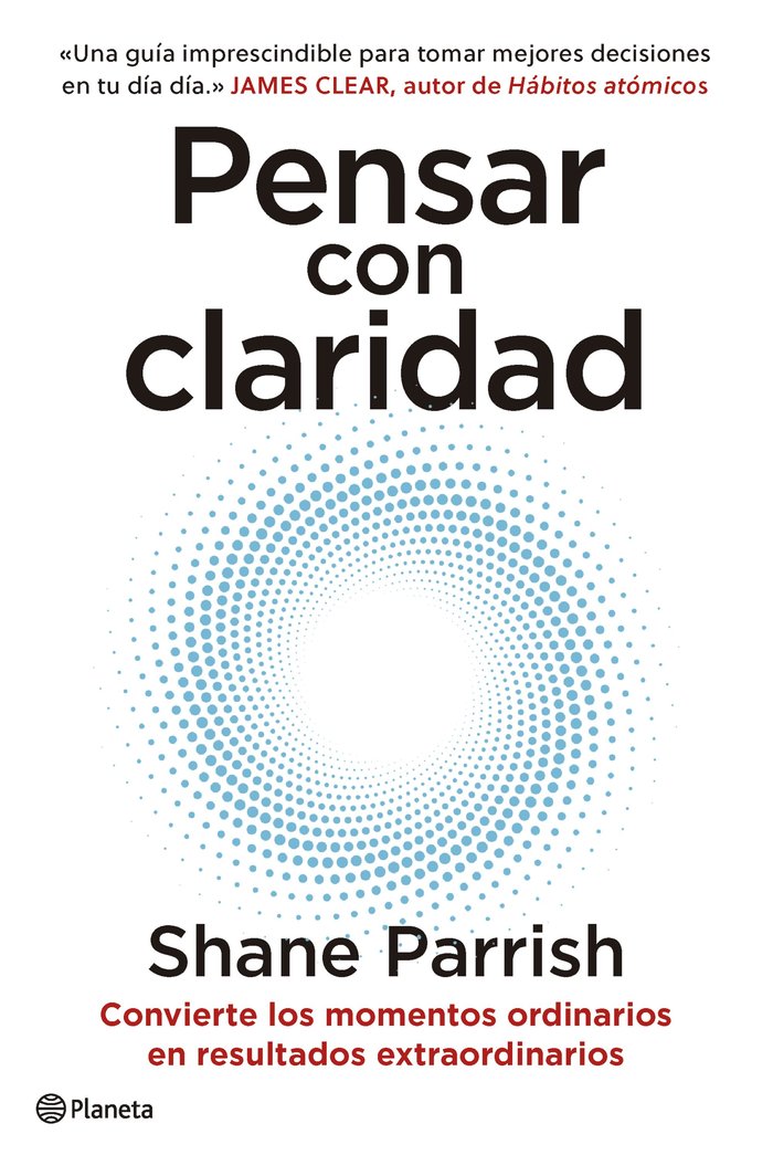 Pensar con Claridad-Shane Parrish