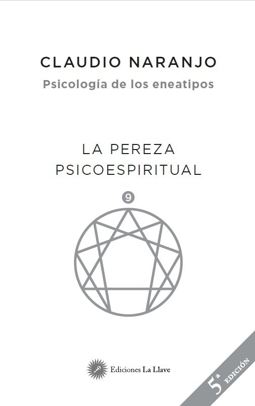 Pereza Psicoespiritual la-Naranjo Cohen Claudio
