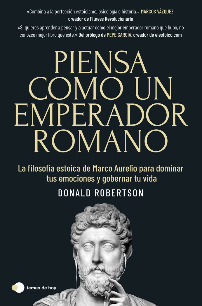 Piensa Como Un Emperador Romano-Donald Robertson