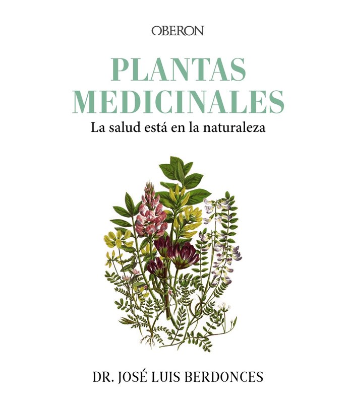 Plantas Medicinales la Salud Esta En la Naturaleza-Berdonces Serra Jose Luis