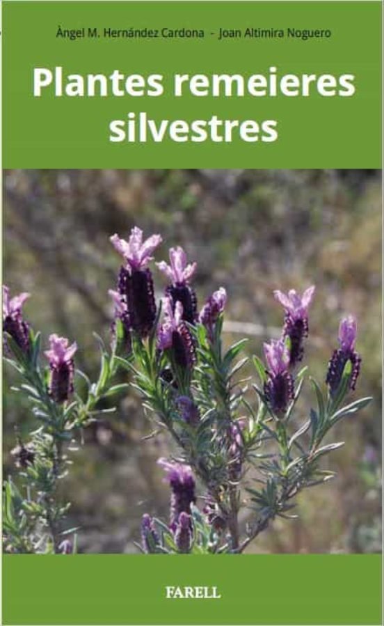 Plantes Remeieres Silvestres-Hernandez Cardona Angel Manuel