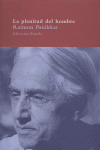 Plenitud Del Hombre-Panikkar Raimon