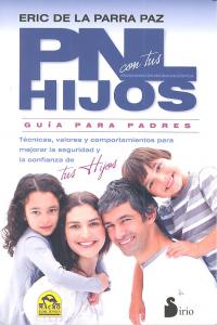 Pnl con Tus Hijos-De la Parra Paz Eric